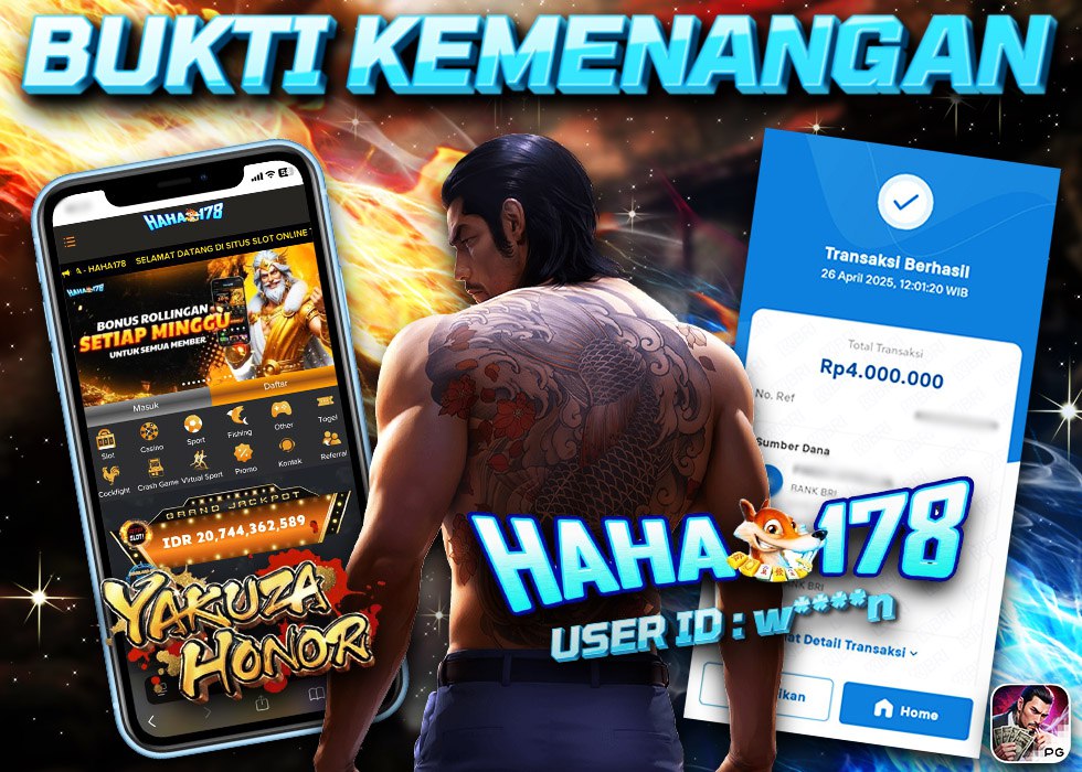 Bukti kemenangan Rp4.000.000 di HAHA178 pada game Yakuza Honor